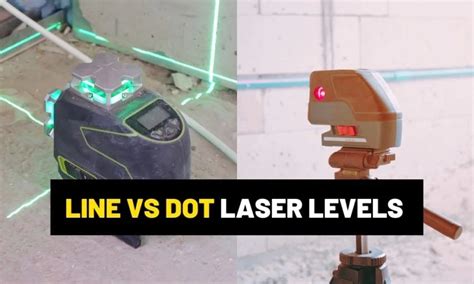 line vs dot laser levels